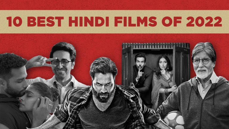 The 10 Best Hindi Movies of 2022