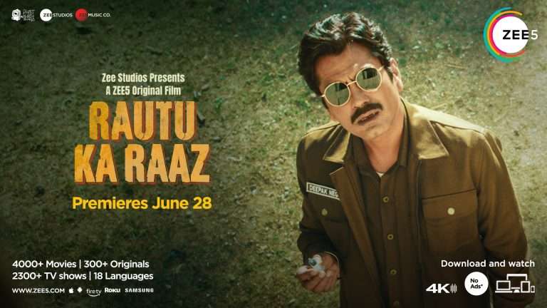 ZEE5 Global releases the trailer of its next direct-to-digital film, Rautu Ka Raaz; witness Nawazuddin Siddiqui as a smart cop in a lazy murder investigation