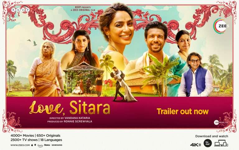 ZEE5 Global Drops the Trailer of ‘Love, Sitara’: An Honest and Heartfelt, Slice-Of-Life Family Drama Starring Sobhita Dhulipala