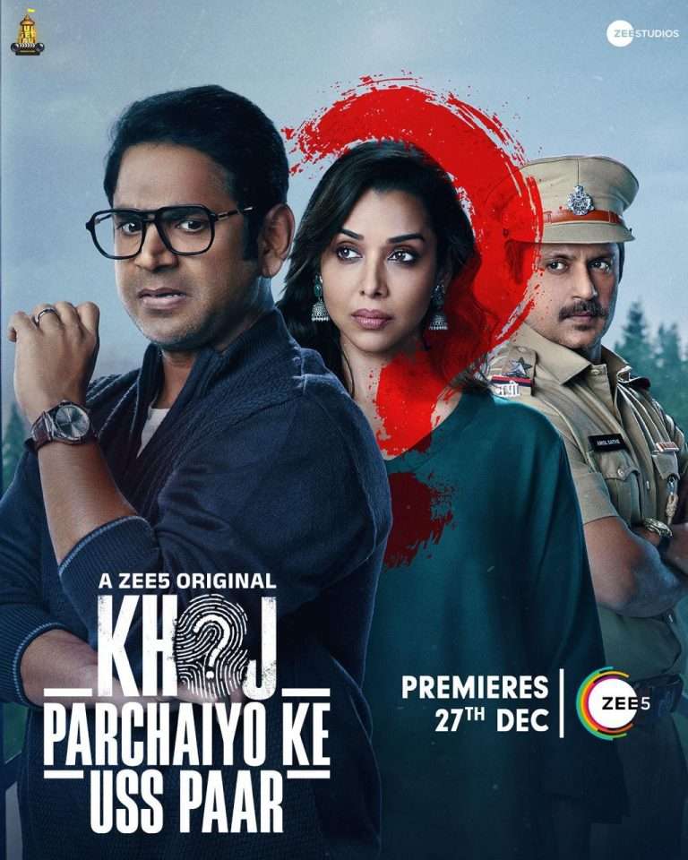 ZEE5 Global Announces ‘Khoj – Parchaiyon KE Uss Paar’, a New Mystery Thriller Starring Sharib Hashmi and Anupriya Goenka